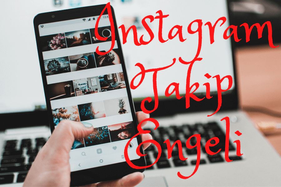 Instagram takip engeli neden olur?